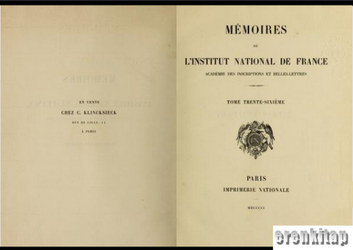 Memoires de L'Institut national de France academie des inscriptions et Belles - Lettres Tome trente - huitieme