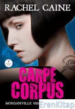 Carpe Corpus
