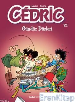 Cedric 21 - Gündüz Düşleri Kolektif