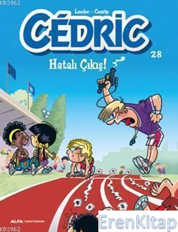 Cedric 28 - Hatalı Çıkış! :  Evimizin ‘‘Haylaz Çocuğu'' Cedric tüm sevimli yaramazlıklarıyla!..