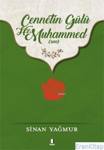 Cennetin Gülü Hz. Muhammed (sav)