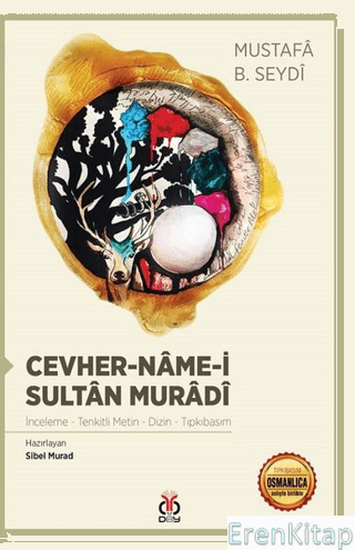 Cevher-Name-i Sultan Muradi Mustafa B. Seydi