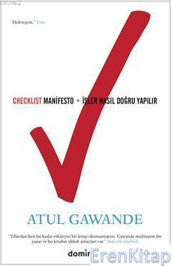 Checklist Manifesto - İşler Nasıl Doğru Yapılır %10 indirimli Atul Gaw