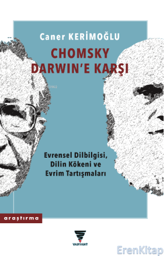 Chomsky Darwin'e Karşı : Evrensel Dilbilgisi, Dilin Kökeni ve Evrim Tartışmaları