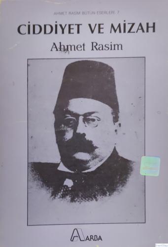 Ciddiyet ve Mizah Ahmet Rasim