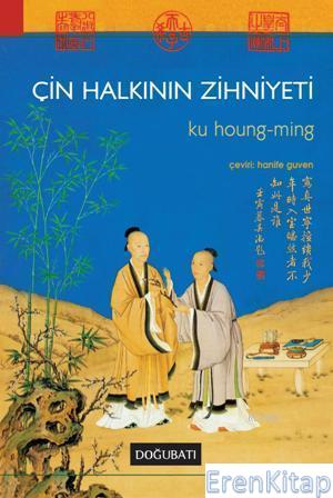 Çin Halkının Zihniyeti Ku Hung-Ming