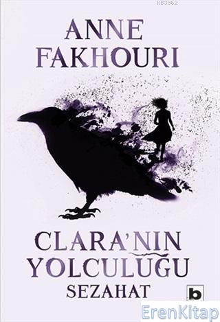 Clara'nın Yolculuğu Sezahat Anne Fakhouri