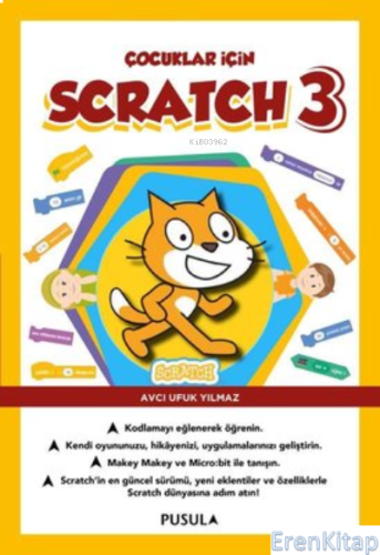 Çocuklar İçin Scratch 3 Avcı Ufuk Yılmaz