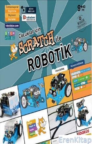 Çocuklar İçin Scratch ile Robotik Hüseyin Kervan