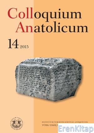 Colloquium Anatolicum 14 - 2015 Meltem Doğan-Alparslan