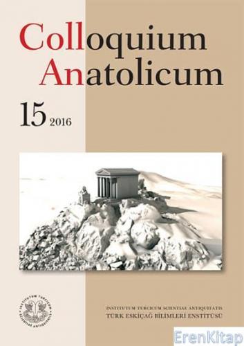 Colloquium Anatolicum : Sayı 15 - 2016