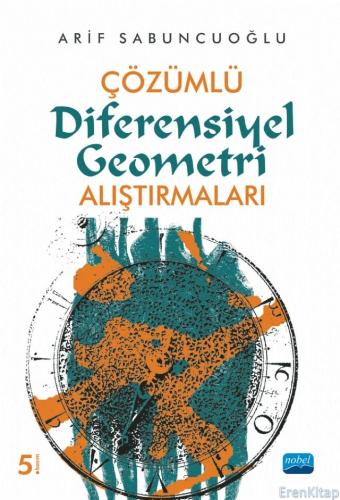 Çözümlü Diferensiyel Geometri Alıştırmaları Arif Sabuncuoğlu