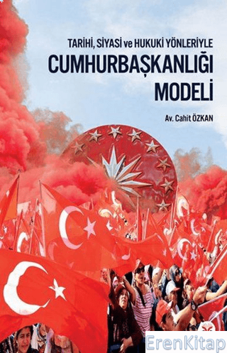 Cumhurbaşkanlığı Modeli Cahit Özkan