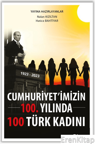 Cumhuriyet'imizin 100. Yılında 100 Türk Kadını Hatice Bahtiyar