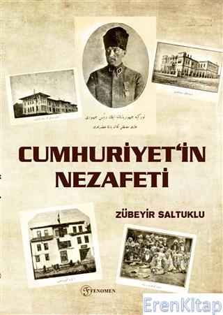 Cumhuriyet'in Nezafeti Zübeyir Saltuklu
