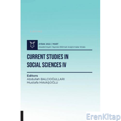 Current Studies in Social Sciences IV Abdullah Balcıoğulları
