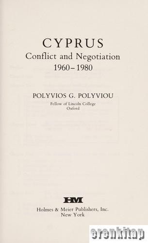 Cyprus Conflict and Negotiation 1960 - 1980