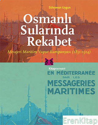 Osmanlı Sularında Rekabet