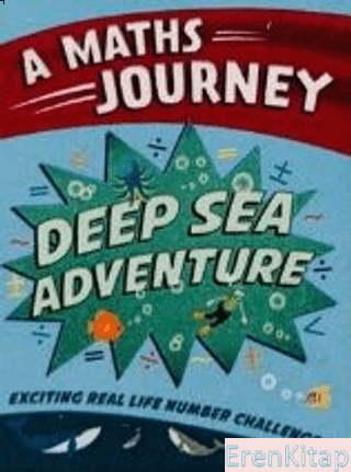 Deep Sea Adventure: A Maths Journey Kolektif