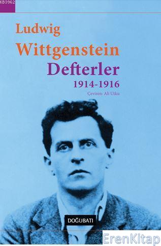 Defterler (1914-1916) Ludwig Wittgenstein