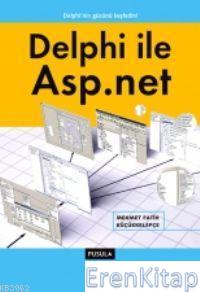 Delphi ile Asp.net Mehmet Fatih Küçükkelepçe
