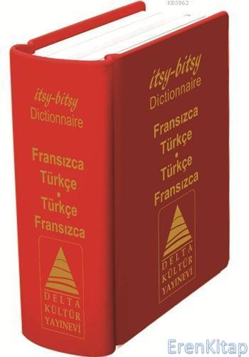 Delta Kültür Yayınları İtsy - Bitsy Dictionnire Fransızca Türkçe - Türkçe Fransızca Mini Sözlük Delta Kültür