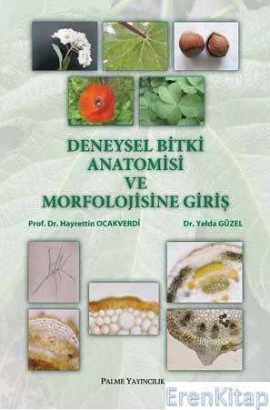 Deneysel Bitki Anatomisi ve Morfolojisine Giriş
