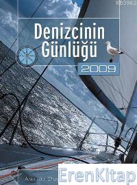 Denizcinin Günlüğü 2009 :  2009 Ajanda