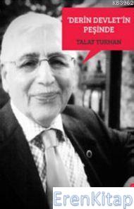 Derin Devlet'in Peşinde Talat Turhan
