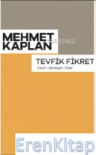 Devir - Şahsiyet - Eser Mehmet Kaplan