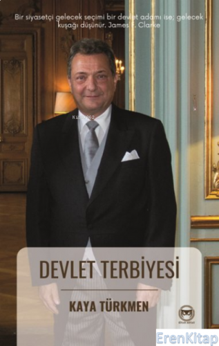 Devlet Terbiyesi Kaya Türkmen