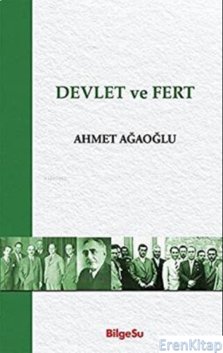 Devlet ve Fert Ahmet Ağaoğlu