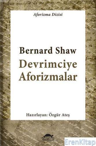 Devrimciye Aforizmalar Bernard Shaw