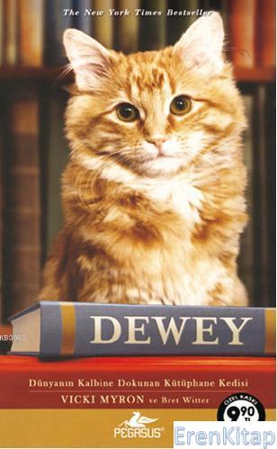 Dewey (Cep Boy) : Dünyanın Kalbine Dokunan Kütüphane Kedisi Vicki Myro