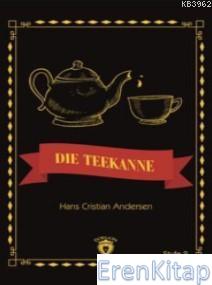 Die Teekanne : Stufe 2 Hans Christian Andersen