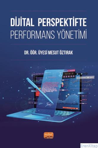 Dijital Perspektifte Performans Yönetimi Mesut Öztırak