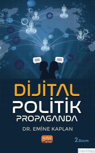 Dijital Politik Propaganda Emine Kaplan