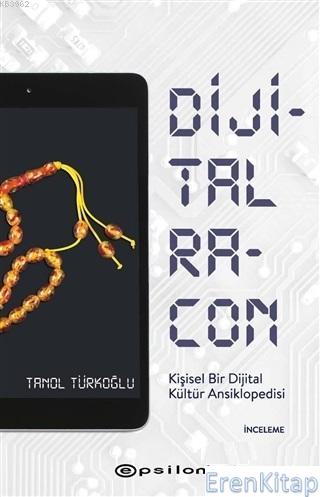 Dijital Racon : Kişisel Bir Dijital Kültür Ansiklopedisi