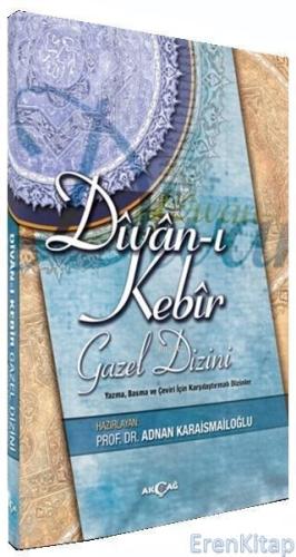 Divan-ı Kebir - Gazel Dizini