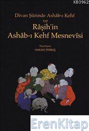Divan Şiirinde Asahb - Kehf ve Raşih'in Ashab - ı Kefhf Mesnevisi