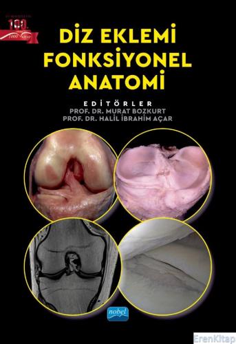 Diz Eklemi Fonksiyonel Anatomi A. Kadir Yavaşoğlu