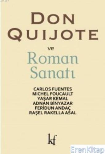 Don Quijote ve Roman Sanatı Adnan Binyazar