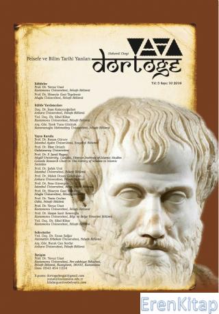 Dörtöğe Felsefe ve Bilim Tarihi Yazıları Hakemli Dergi Yıl:5 Sayı:10