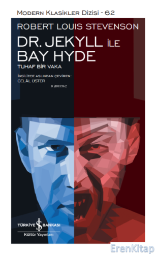 Dr. Jekyll ile Bay Hyde : Tuhaf Bir Vaka Robert Louıs Stevenson