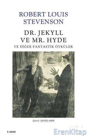 Dr. Jekyll ve Mr. Hyde ve Diğer Fantastik Öyküler