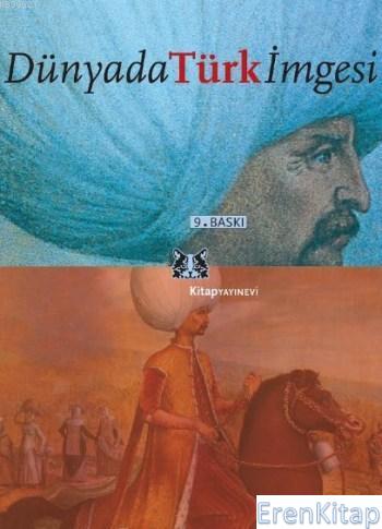 Dünyada Türk İmgesi
