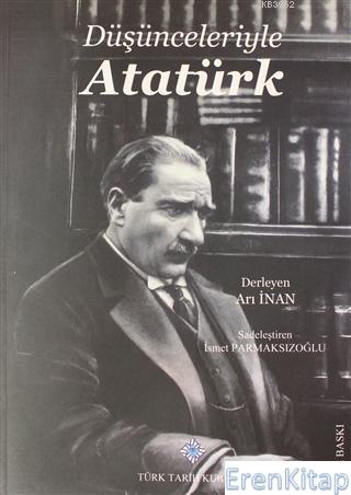 Düşünceleriyle Atatürk Arı İnan