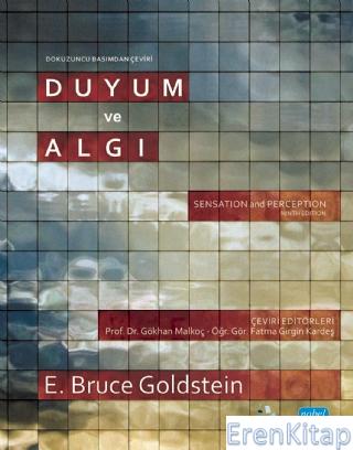 Duyum ve Algı - Sensation and Perception E. Bruce Goldstein