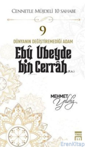 Ebu Ubeyde Bin Cerrah (R.A.) Mehmet Yıldız