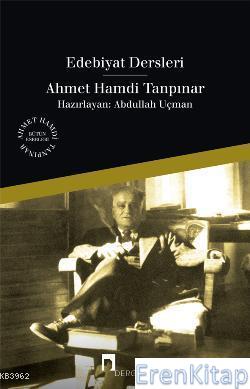 Edebiyat Dersleri :  Ahmet Hamdi Tanpınar